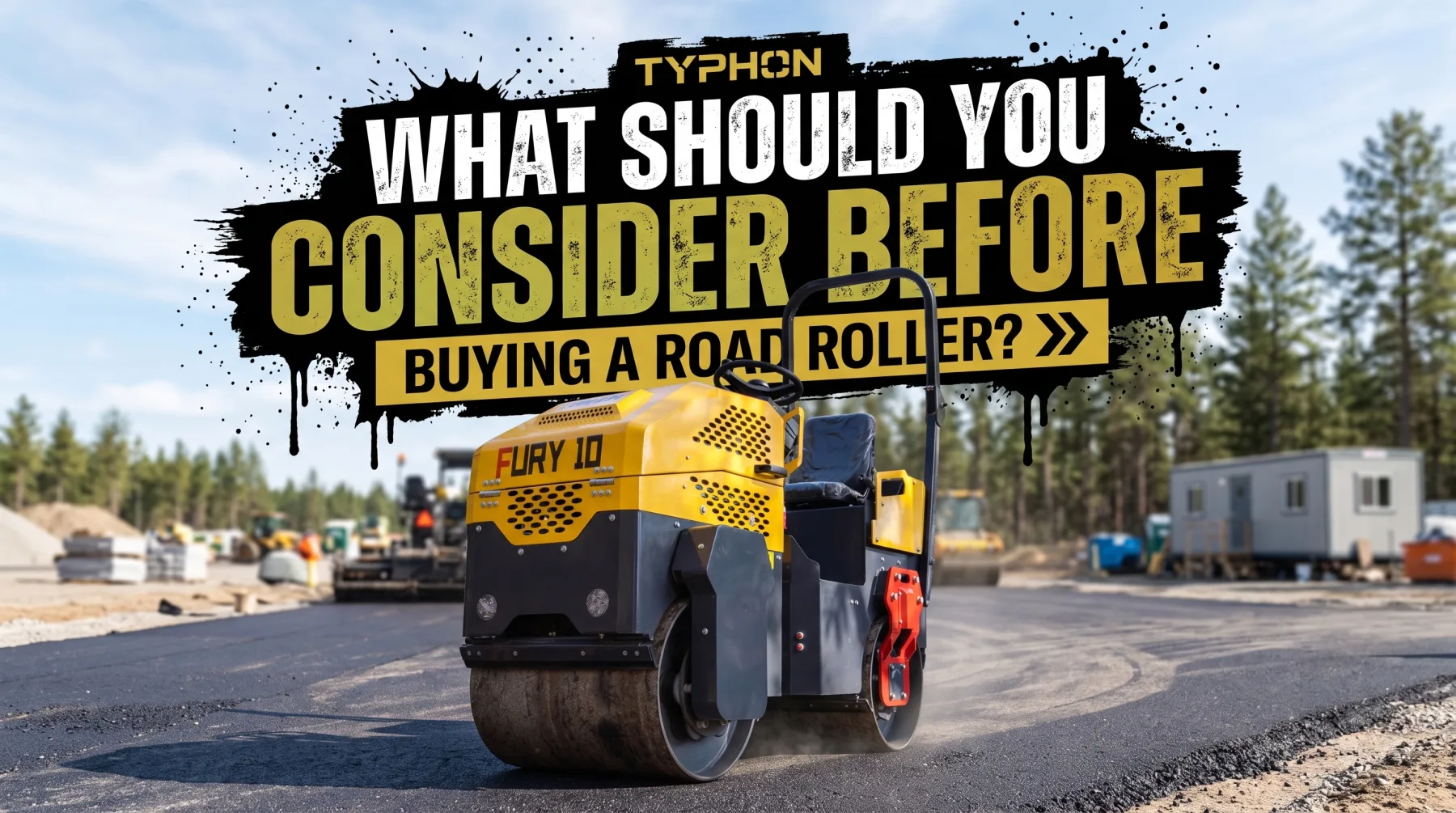 What Should You Consider Before Buying a Road Roller?